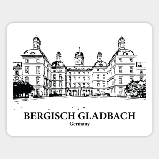 Bergisch Gladbach - Germany Magnet